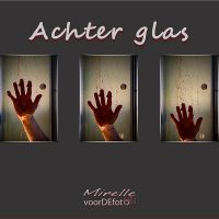 Achter glas